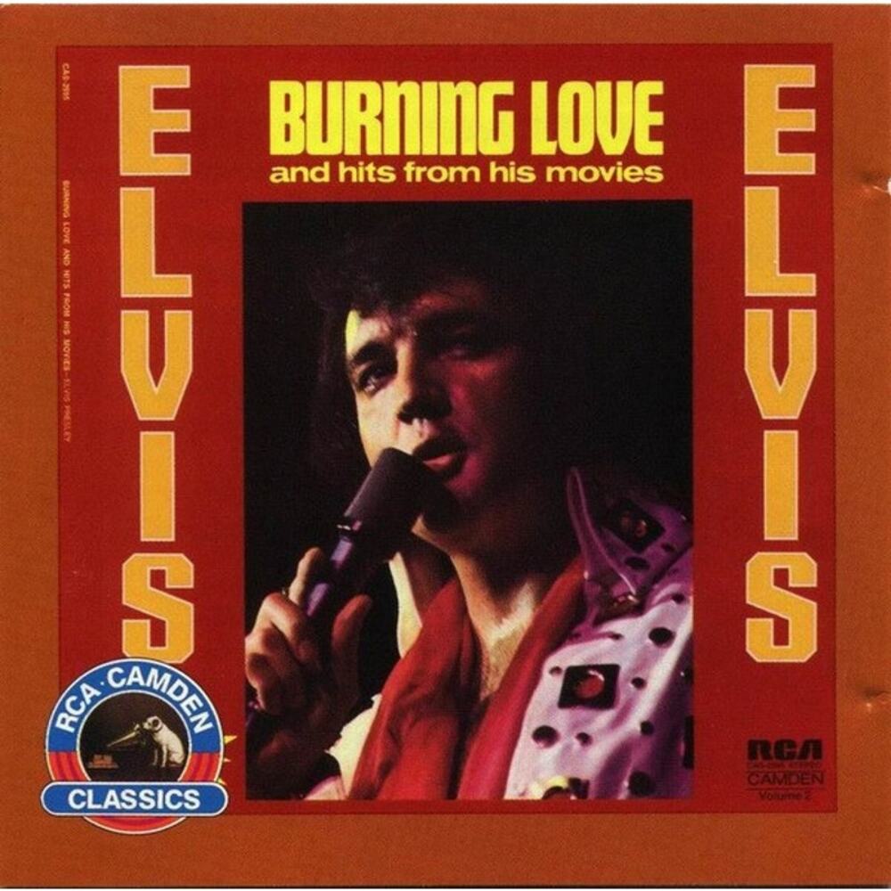 Burning Love and Hits from His Movies, Vol. 2 by Elvis Presley (CD, 1987,...